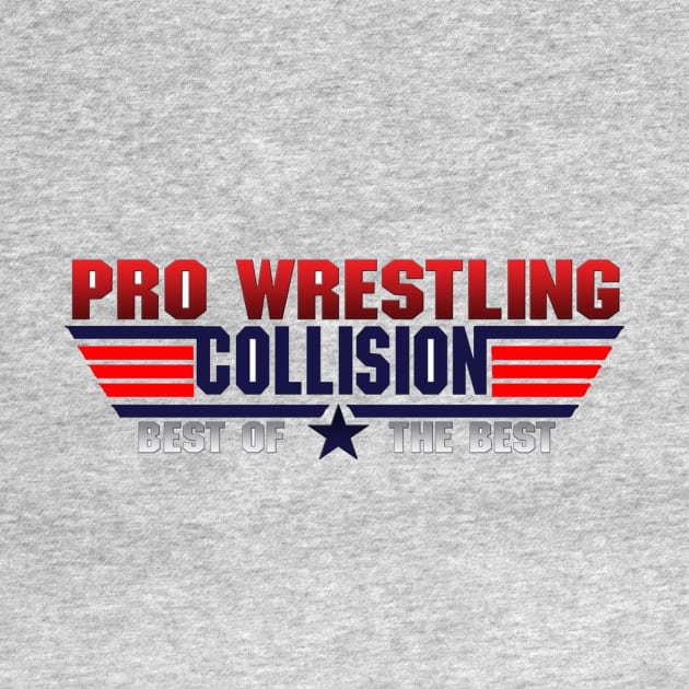 Pro wrestling collision Top Gun by Capone's Speakeasy